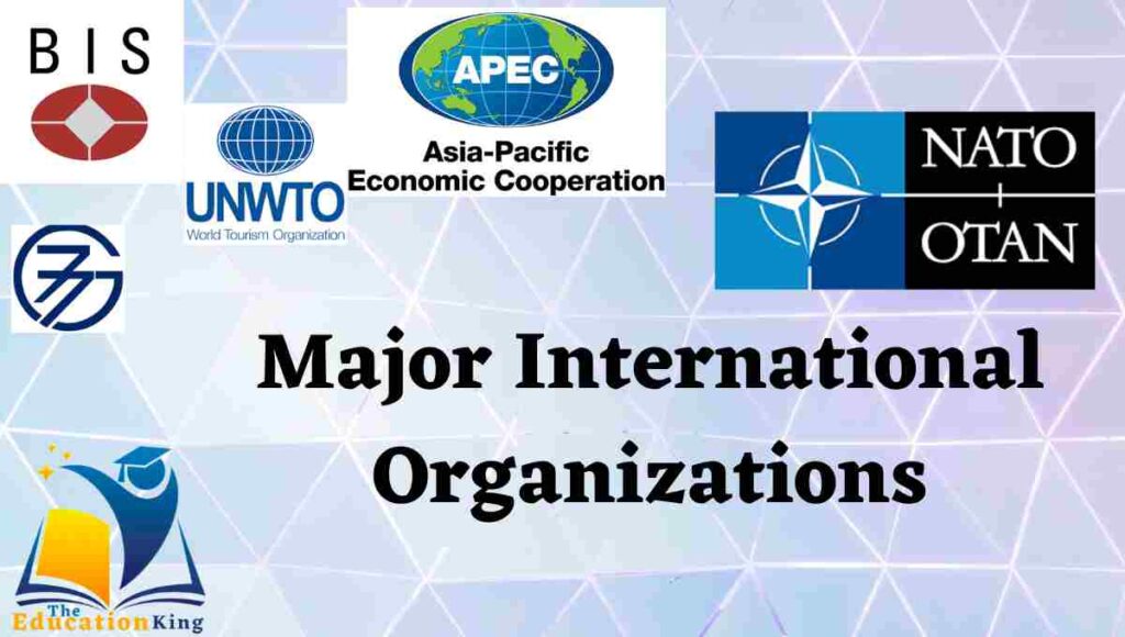 Major International Organisations