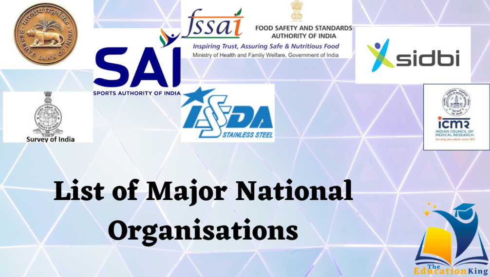 List of Major National Organisations